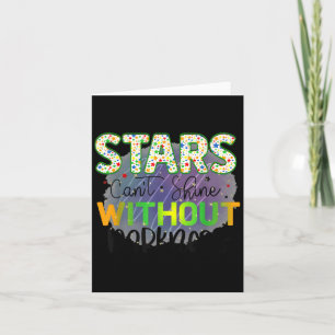 Stars Can't Shine Without Darkness Motivational Qu Card