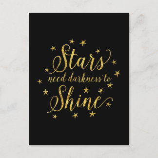 Stars Need Darkness To Shine Gold Black Postcard