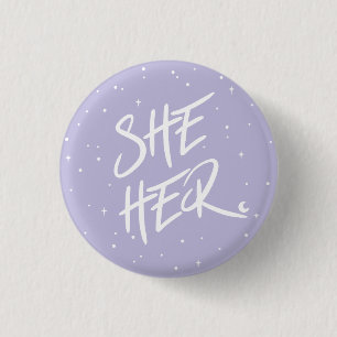 Stars She Her Pronouns in Lilac 3 Cm Round Badge