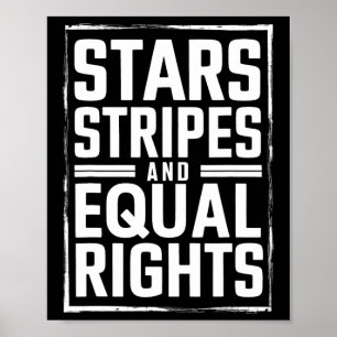 Stars Stripes And Equal Rights 4th Of July Feminis Poster