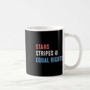 Stars Stripes And Equal Rights 4th Of July Women's Coffee Mug