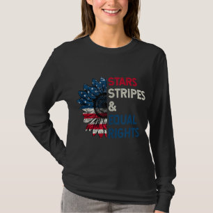 Stars Stripes And Equal Rights 4th Of July Women's T-Shirt