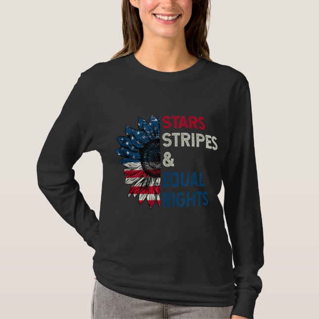 Stars Stripes And Equal Rights 4th Of July Women's T-Shirt (Front)