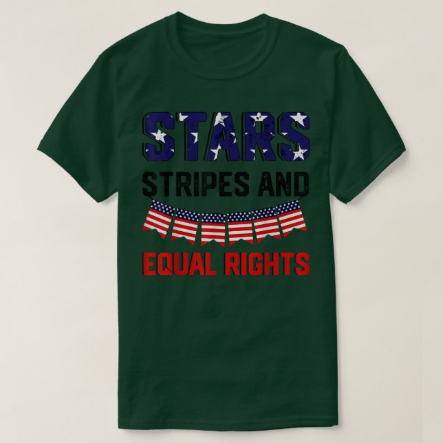 Stars Stripes And Equal Rights 4th Of July Women's T-Shirt (Design Front)