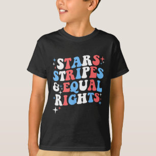 Stars Stripes And Equal Rights 4th Of July Women's T-Shirt