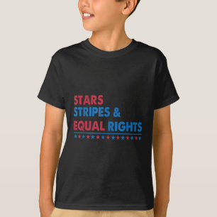 Stars Stripes And Equal Rights Women Rights 4th Of T-Shirt