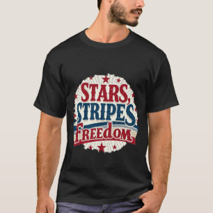 Stars, Stripes, and Freedom T-Shirt