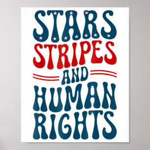 Stars Stripes And Human Rights 4th Of July Protest Poster