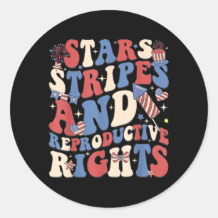 Stars Stripes and Reproductive Rights Independence Classic Round Sticker