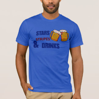 Stars Stripes & Drinks Funny Patriotic 4th of July T-Shirt