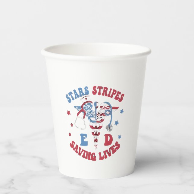Stars Stripes E D Saving Lives Paper Cups (Front)