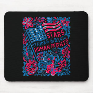 Stars Stripes Human Rights 4th Of July Floral Amer Mouse Pad