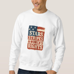 Stars, Stripes & Women’s Rights Distressed Flag Sweatshirt