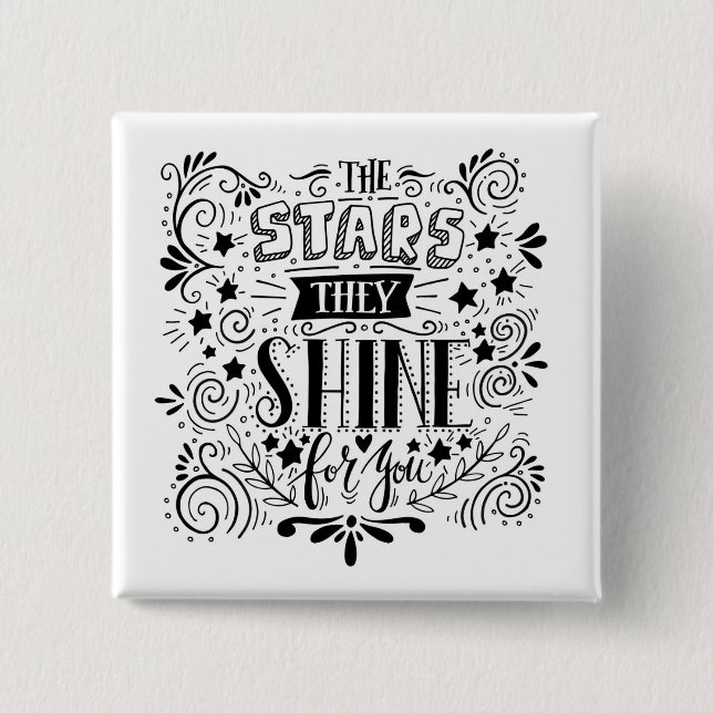 Stars They Shine For You 15 Cm Square Badge (Front)