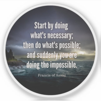 Start by doing what's necessary perseverance quote
