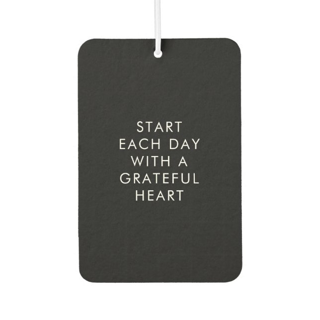 Start Each Day with a Grateful Heart Black Minimal Car Air Freshener (Front)