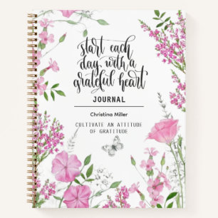 Start Each Day With A Grateful Heart Journal 