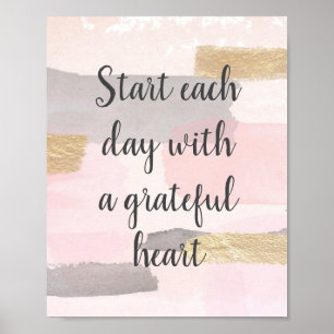 START EACH DAY WITH A GRATEFUL HEART Quote Poster