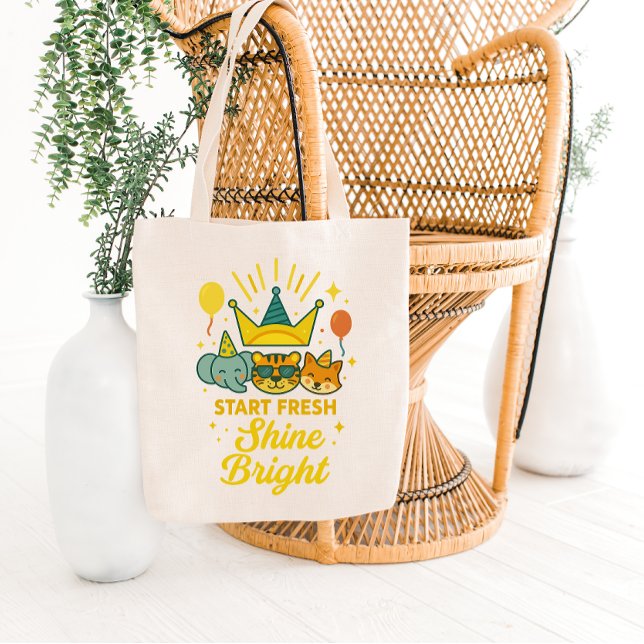 Start Fresh – Shine Bright Tote Bag (Creator Uploaded)