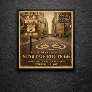 Start of Route 66 Chicago Illinois Centennial Poster