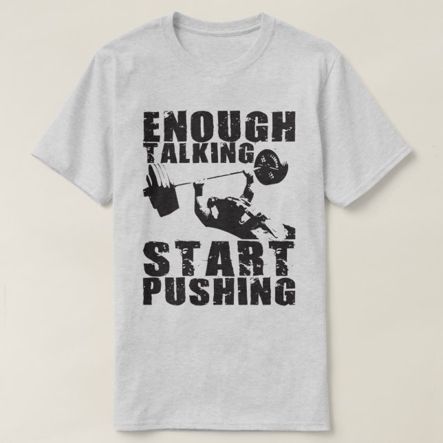 Start Pushing - Bench Press - Workout Motivational T-Shirt (Design Front)