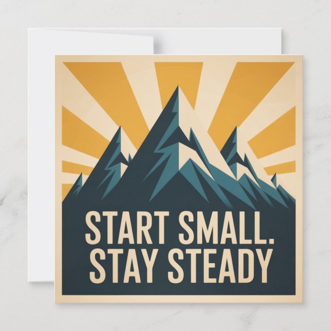 Start Small. Stay Steady Magnetic Invitation (Front)