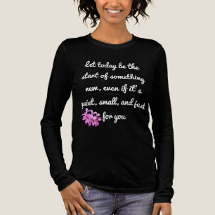 Start Something New – Motivational Shirt