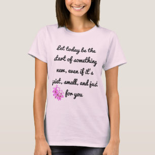 Start Something New – Motivational T-Shirt