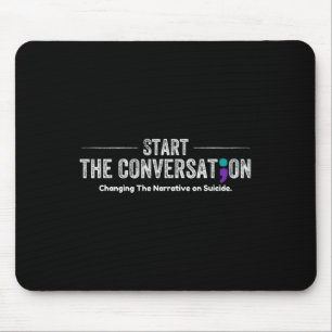 Start The Conversation Mental Health Suicide Aware Mouse Pad