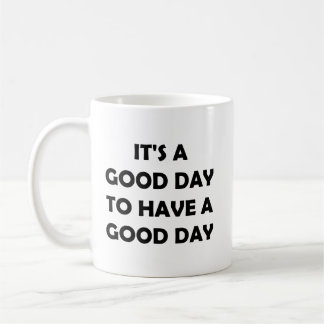 Start the Day Right | Positive Motivation Coffee Mug