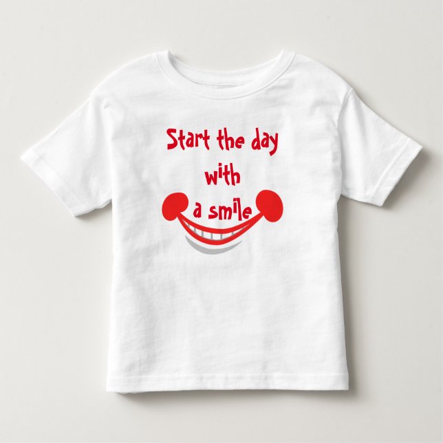 Start the day with a smile toddler T-Shirt (Front)