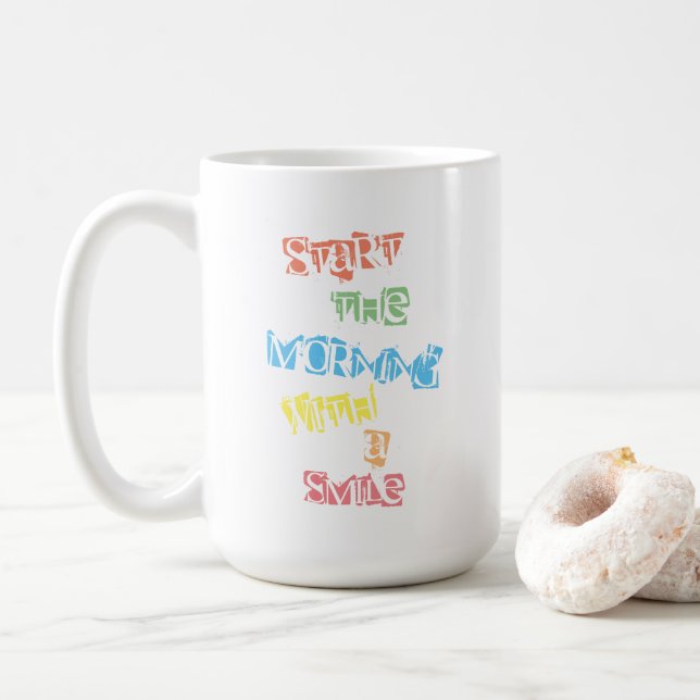 Start The Morning With A Smile Coffee Mug (With Donut)