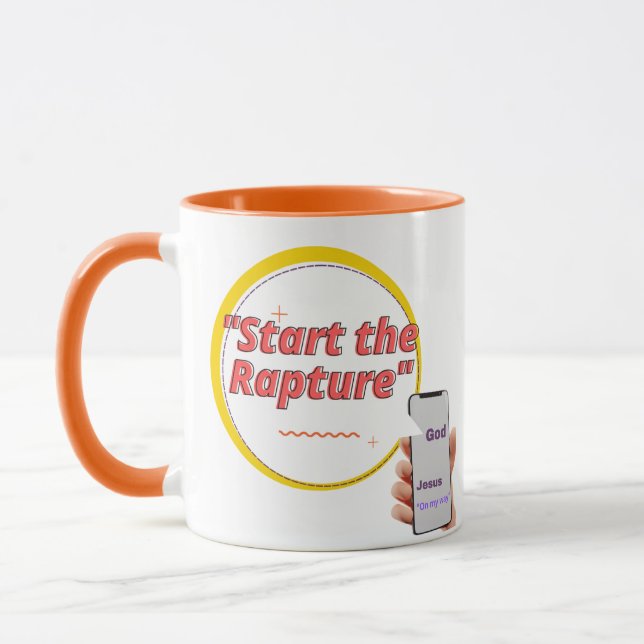 "Start the Rapture" Mug (Left)