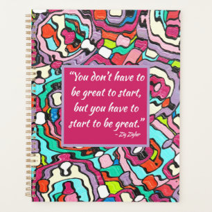 Start To be Great Colourful Abstract Art Painting Planner