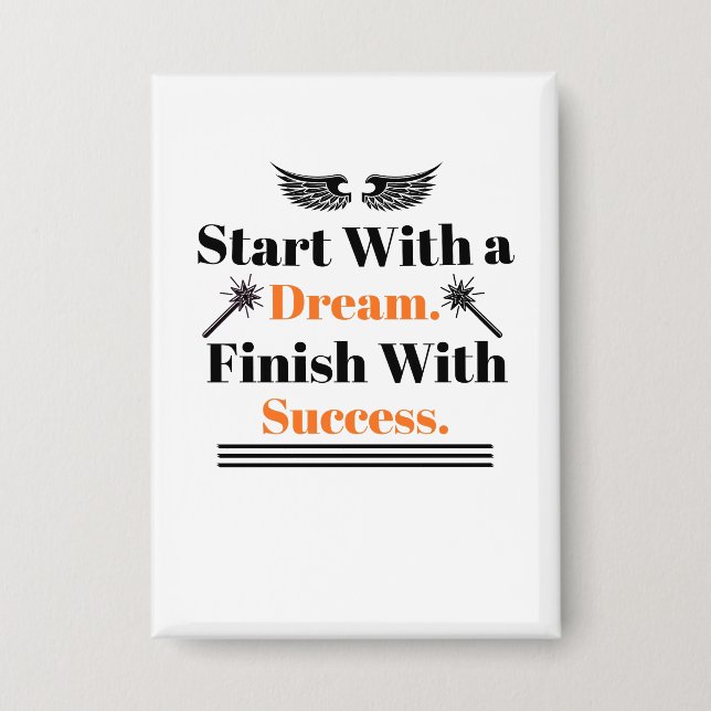 Start With a Dream Finish With Success Inspir (Front)