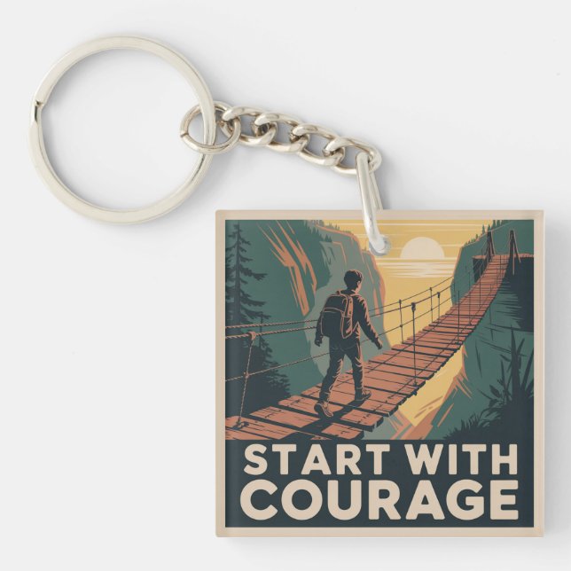 Start With Courage Key Ring (Front)
