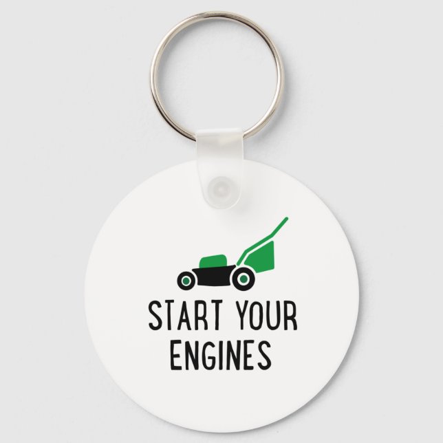 Start your Engines Lawn Mower Key Ring (Front)