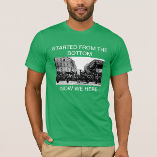 Started From The Bottom Paris Commune Shirt