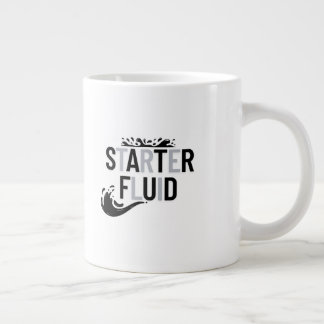 STARTER FLUID Fun Modern Trendy Typography Quote Large Coffee Mug