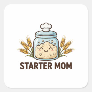 Starter Mum — Cute Sourdough Starter Jar for Bread Square Sticker