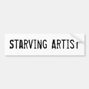 Starving Artist Funny Art Bumper Sticker