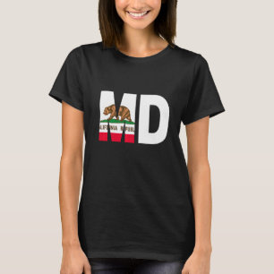 State of California Flag Maryland MD Cities and St T-Shirt