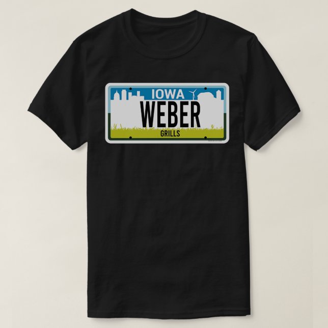 State of Iowa custom Weber vanity license plate TS T-Shirt (Design Front)