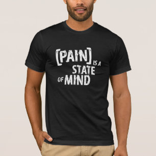 State of Mind T-Shirt