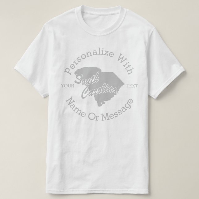 State Of South Carolina PERSONALIZED T-shirt (Design Front)