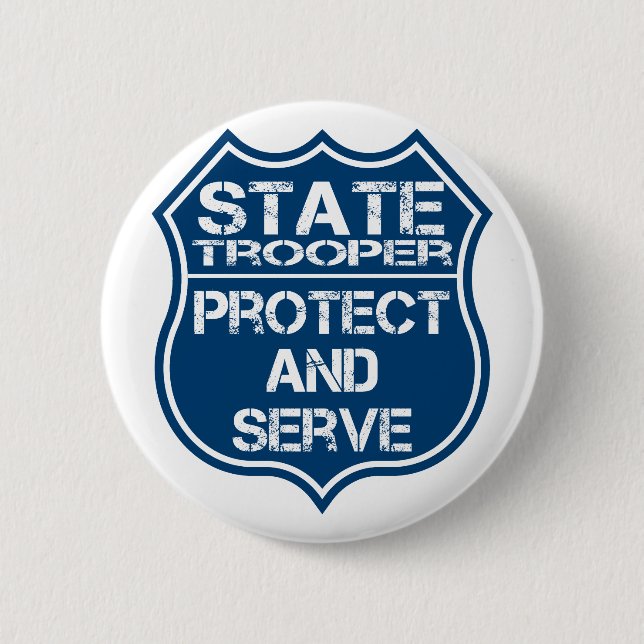 State Trooper Police Badge Protect and Serve (Front)