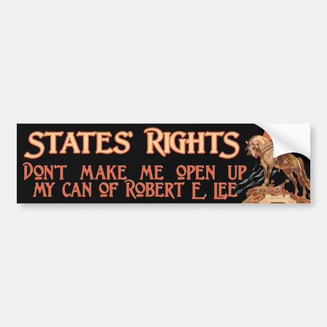 States' Rights Bumper Sticker (Front)
