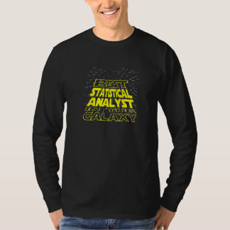Statistical Analyst Cool Galaxy Job T-Shirt