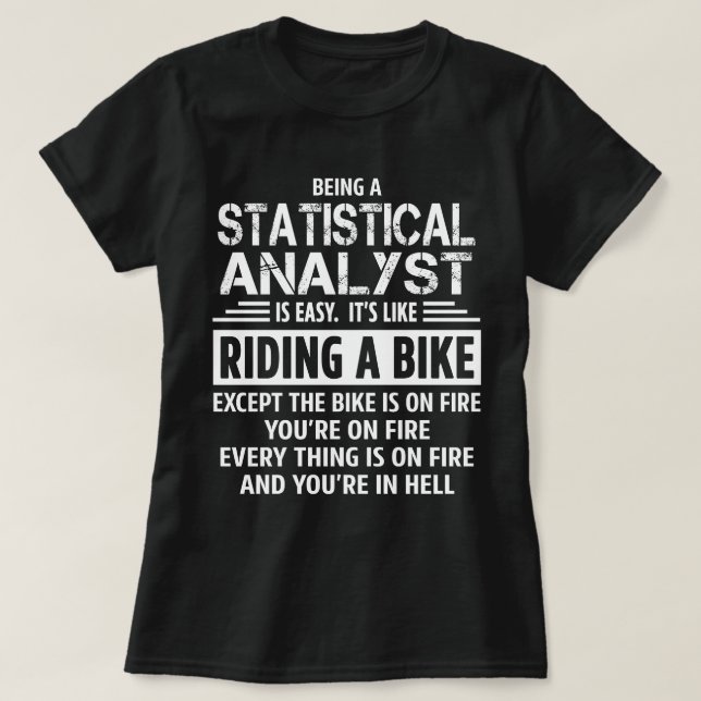 Statistical Analyst T-Shirt (Design Front)