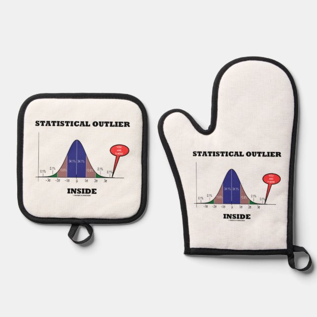 Statistical Outlier Inside You Are There Humour Oven Mitt & Pot Holder Set (Front)